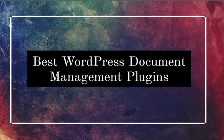 WordPress Dokumentenverwaltungs-Plugins