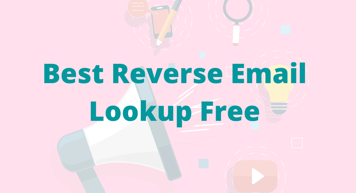 Best Reverse Email Lookup Free