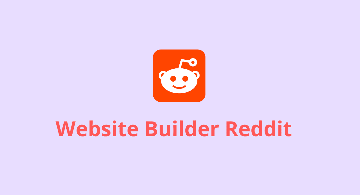Best Website Builder Reddit