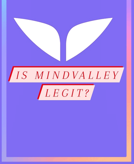 Is Mindvalley Legit?