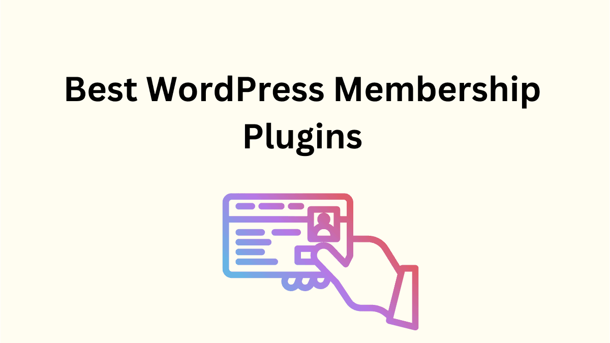 WordPress Membership Plugins