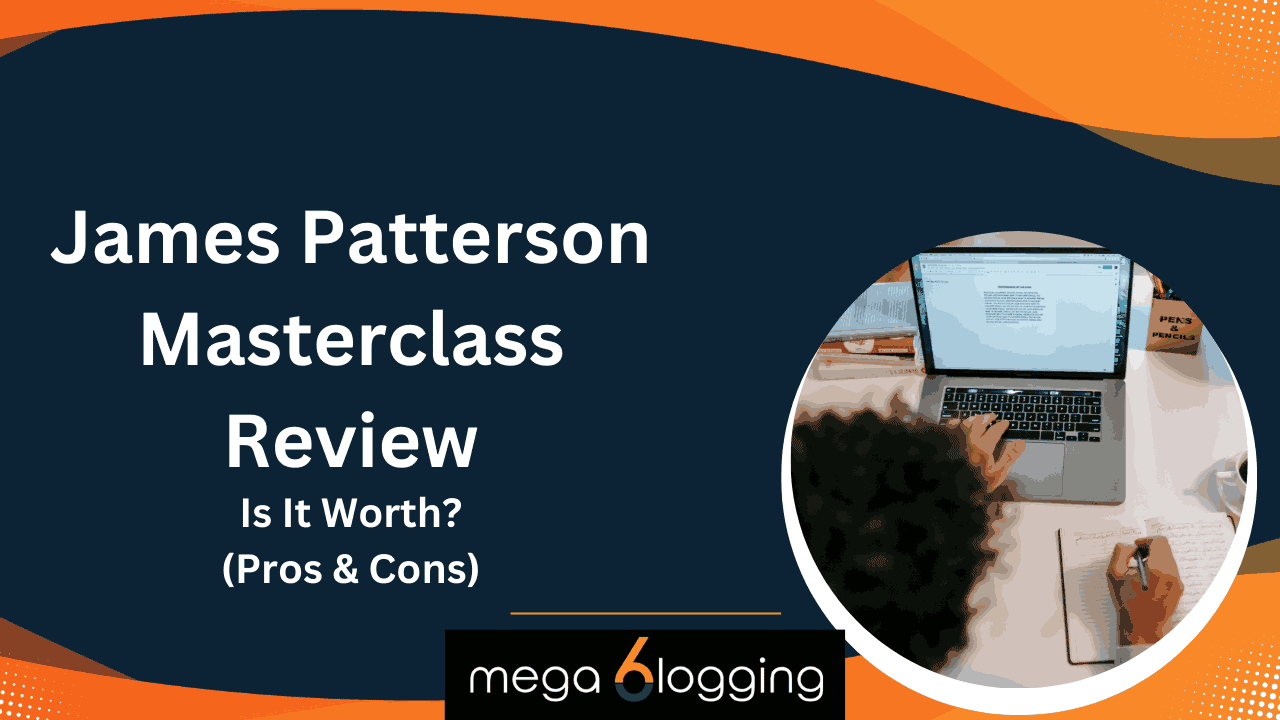 James Patterson Masterclass Review