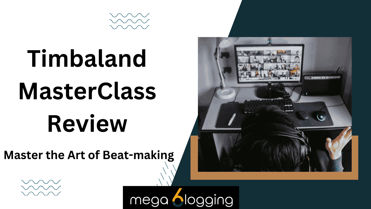 Timbaland MasterClass Review