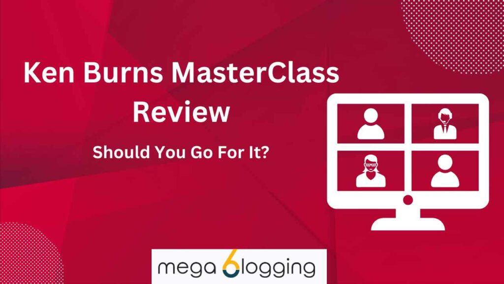 Ken Burns MasterClass Review