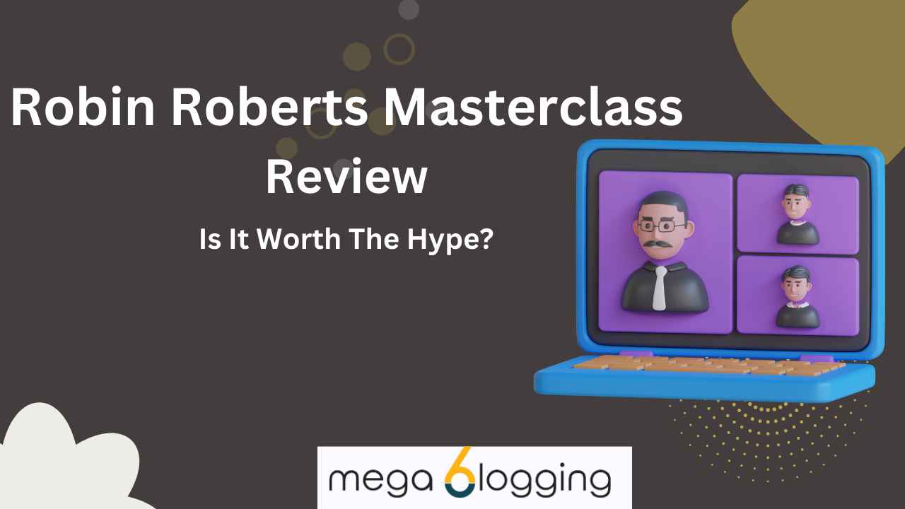 Robin Roberts Masterclass Review