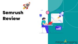 Semrush Review